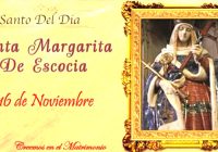 SANTA MARGARITA DE ESCOCIA convirtió al rey